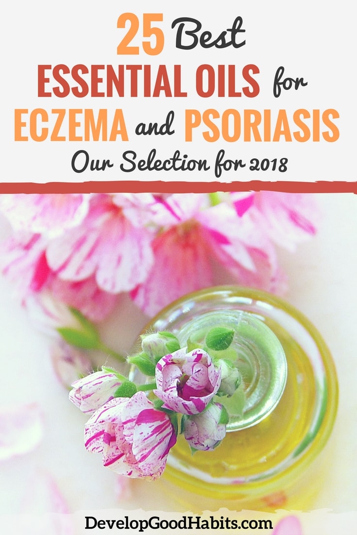 Essential Oils for Eczema and Psoriasis 25 Best Essential Oils for Eczema and Psoriasis (Our Selection for 2018)
