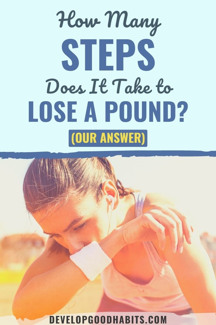 How Many Steps Does It Take to Lose a Pound? (Our Answer)