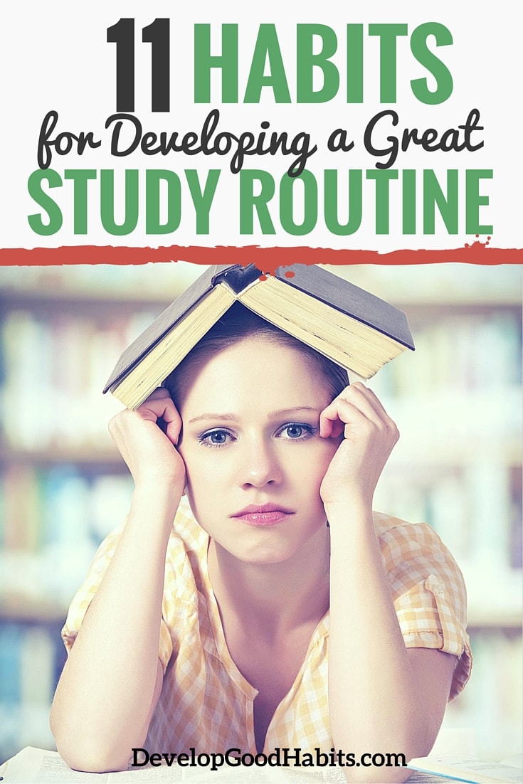 11-Habits-for-Developing-a-Great-Study-Routine.jpg