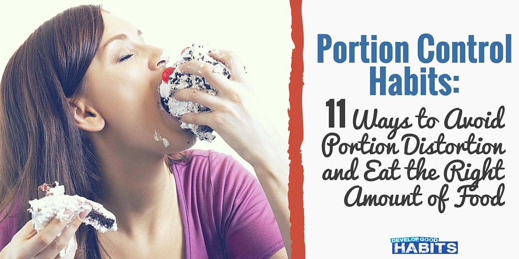 Portion size is out of control. Find 11 actionable portion control tips to help get portion sizes under control and assist in building a healthy lifestyle.