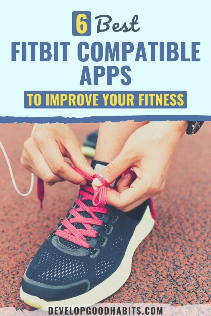6 meilleures applications compatibles Fitbit pour améliorer votre condition physique (2022)