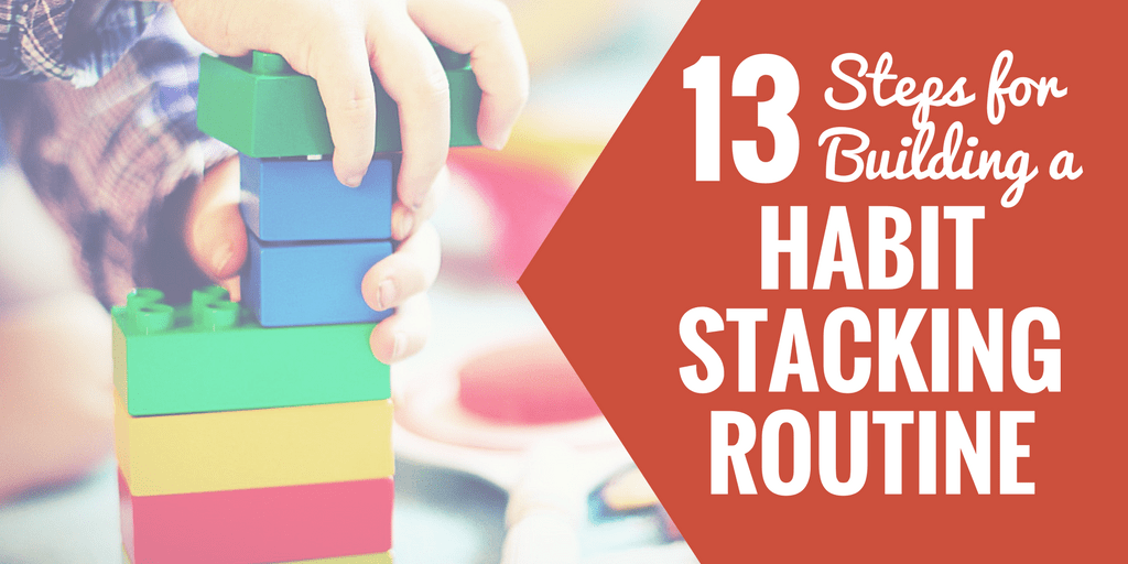 What you’re about to discover is a proven thirteen-step process for building a permanent habit stack.