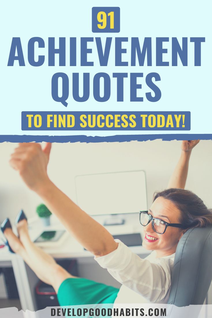 91 Achievement Quotes to Find Success Today!