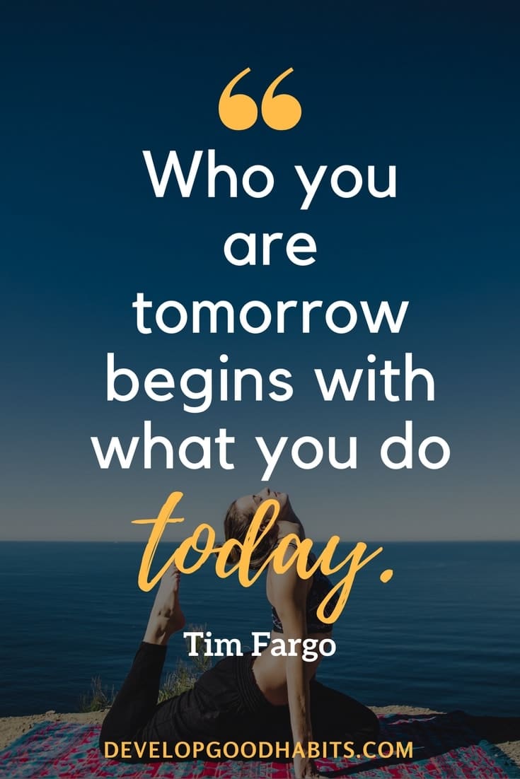 Famous Success Quotes - “Who you are tomorrow begins with what you do today.” ― Tim Fargo #success #qotd #quoteoftheday #quotesoftheday #quotestoliveby #inspiration #motivation #business #career