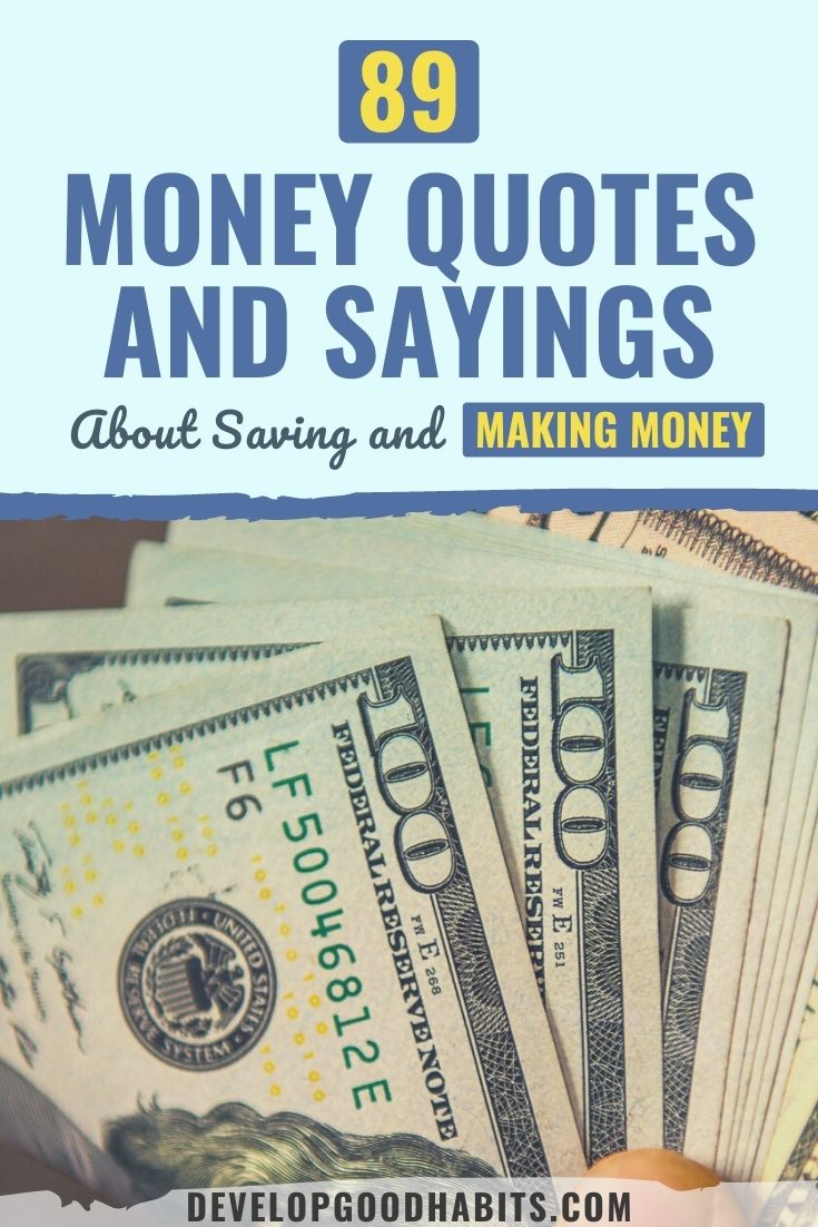 89 Money Quotes and Sayings About Saving and Making Money