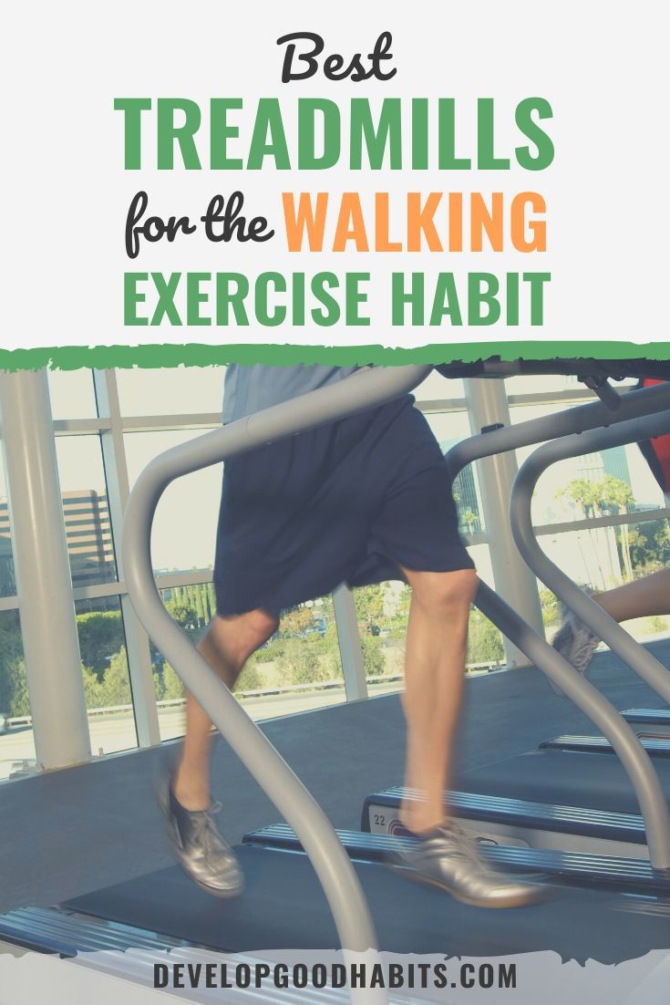 7 Best Treadmills for the Walking Exercise Habit in 2023