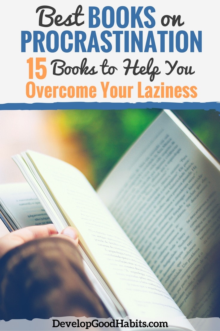 15 Best Books on Procrastination & Overcoming Laziness