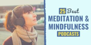 mindfulness podcasts | mindfulness podcasts on apple | best mindfulness podcasts for anxiety