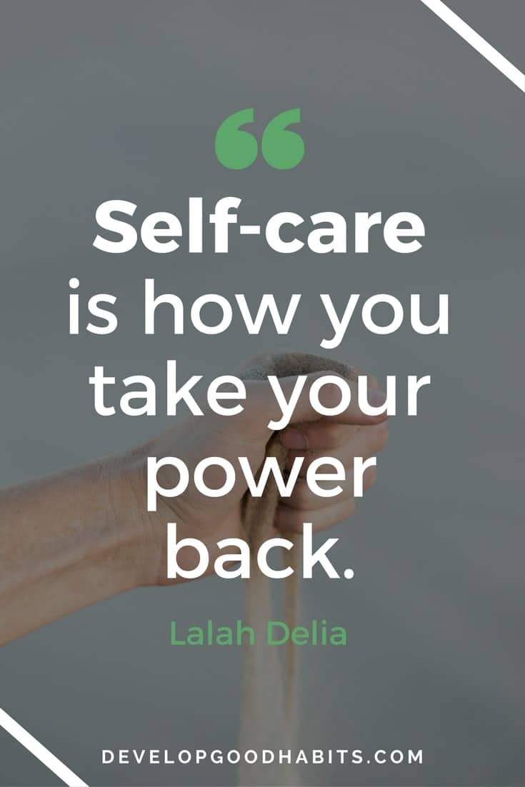 self care is not selfish quote - Self care is how you take your power back