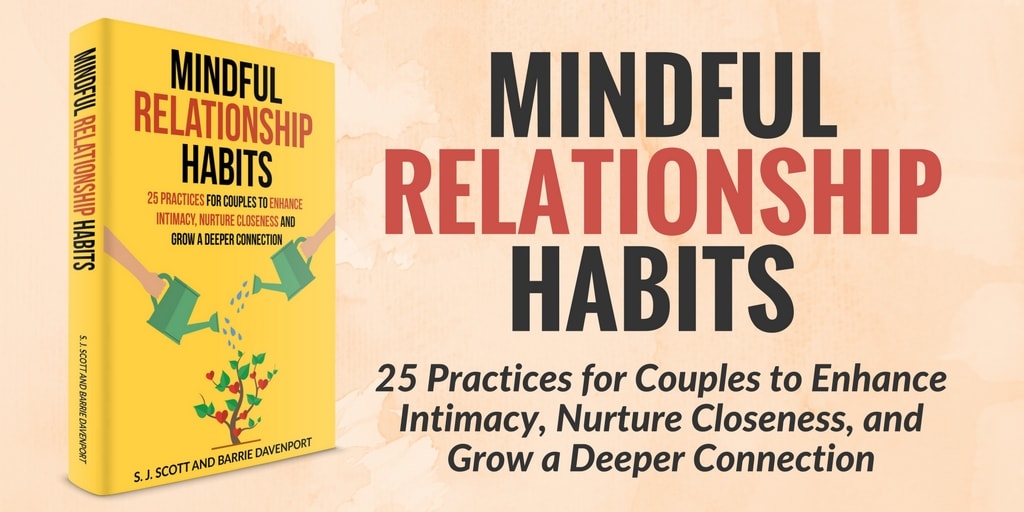 How to Build Mindful Relationship Habits