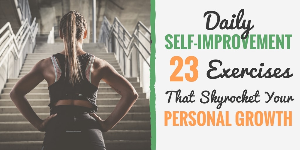 Daily self improvement is vital to personal growth and happiness.