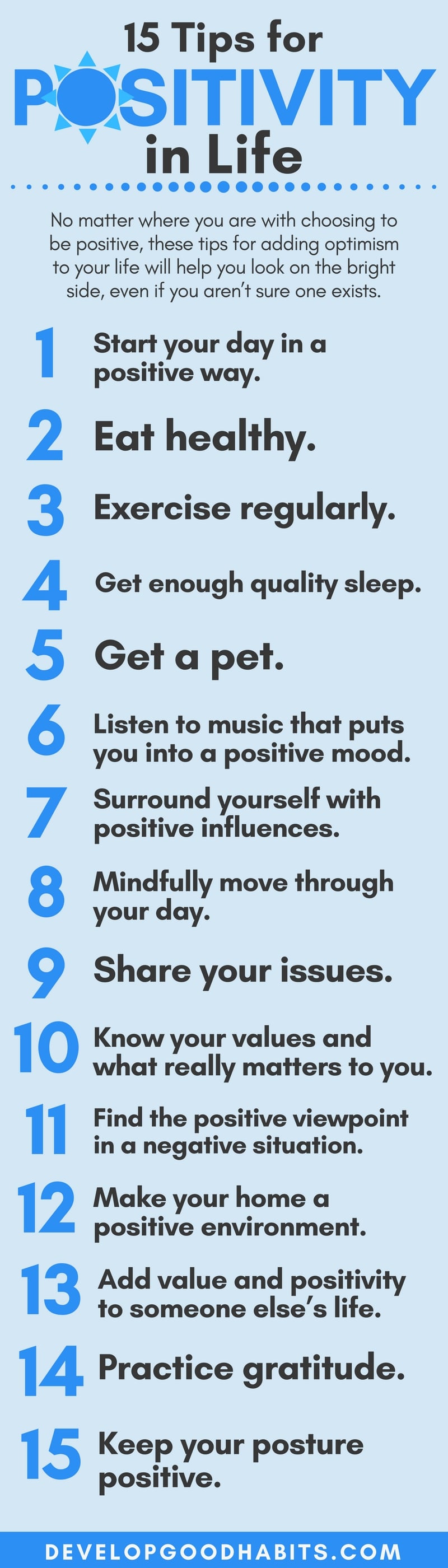 15 Tips on How To Be More Positive in Life | how to stay positive | Positivity - How to increase positivity | #positive #positivity #infographic #beingpositive #optimism #optimistic #hope #confidence #positiveattitude #cheer #cheerfulness #attitude #selfcare #selfhelp #selflove