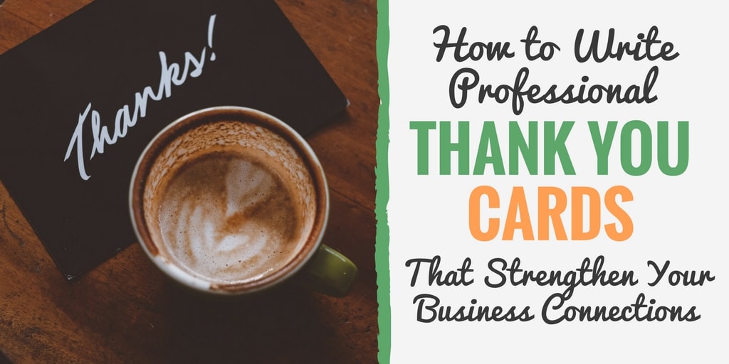 Writing professional thank you cards with thank you card wording will set your business apart from others.