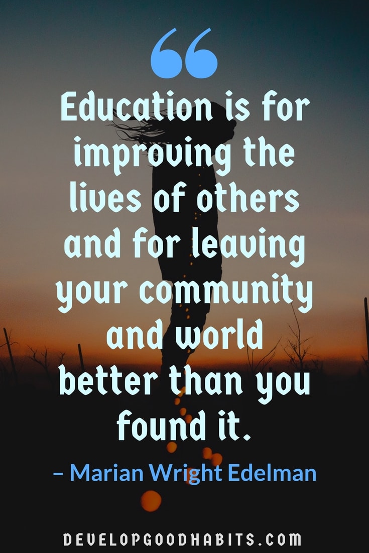 Don't forget to look at list of education quotes. You will learn many quotes on why education is important, education quotes about success, and education quotes about teachers. #education #learning #purpose #quotes #motivation #selfimprovement #qotd #success #quoteoftheday #quotesoftheday