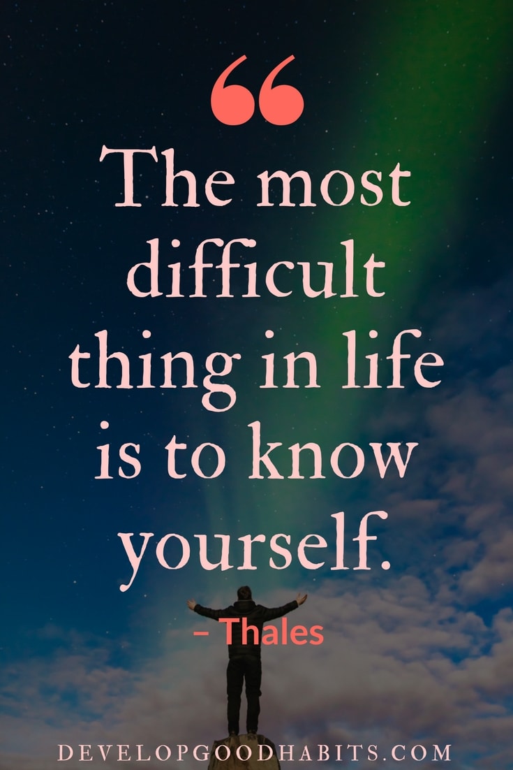A quote about understanding life from the ancient philosopher Thales