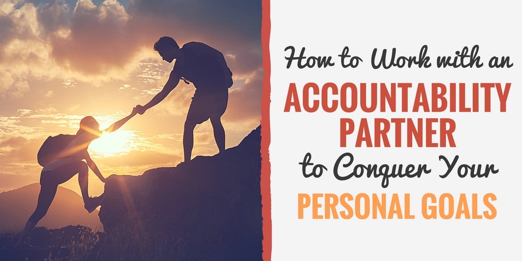 Check out this guide on how to find an accountability partner to help you achieve your goals.
