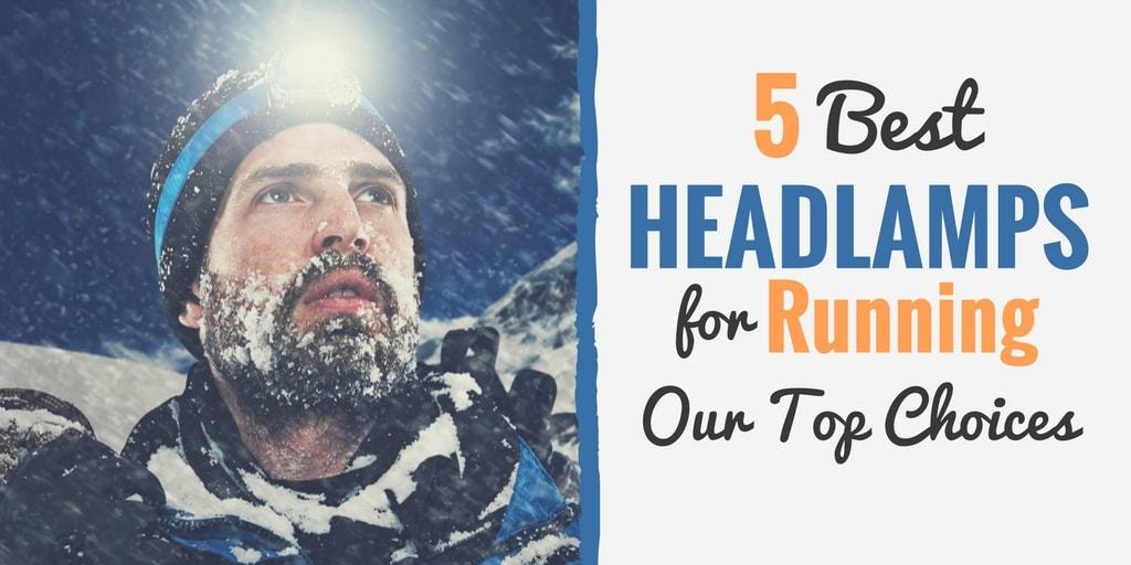 Decide which best led headlamp is for you in our runner headlamp reviews of the Best Headlamps for Running.