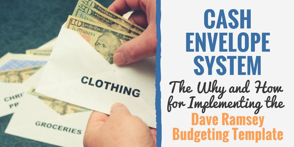 Learn how to create a monthly budget and use the Dave Ramsey Cash Envelope System.