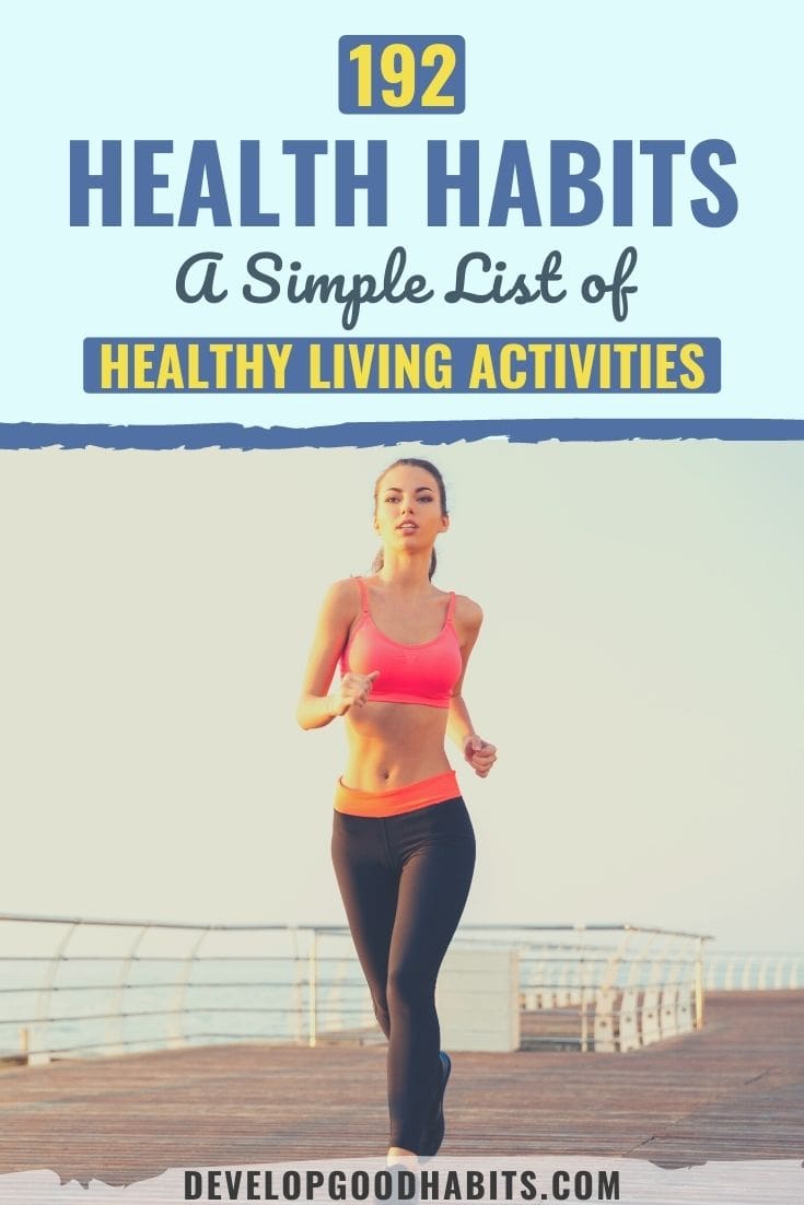 192 Health Habits: A Simple List of Healthy Living Activities