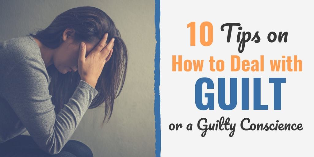 Learn how to deal with guilt and shame, what is guilt, and how to stop feeling guilty about a mistake.