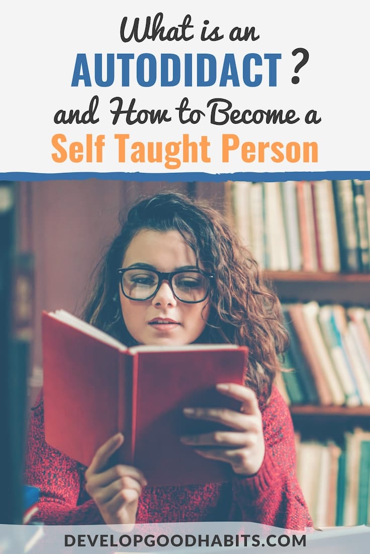 How to Become an Autodidact (5 Steps to Be Self-Taught)