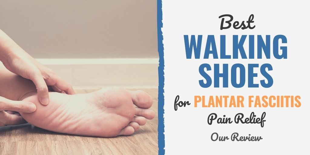 mens walking shoes for plantar fasciitis
