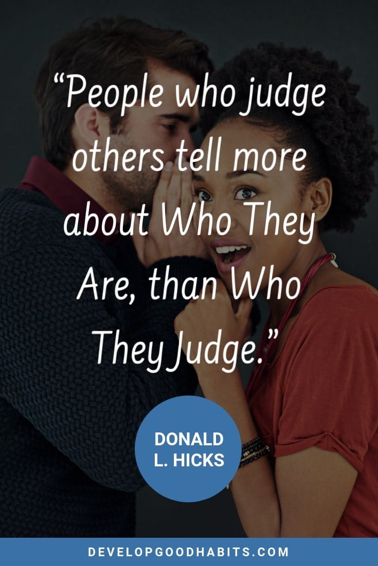 Life lesson image- You'll be surprised by people. People who judge people tell more about themselves than others.