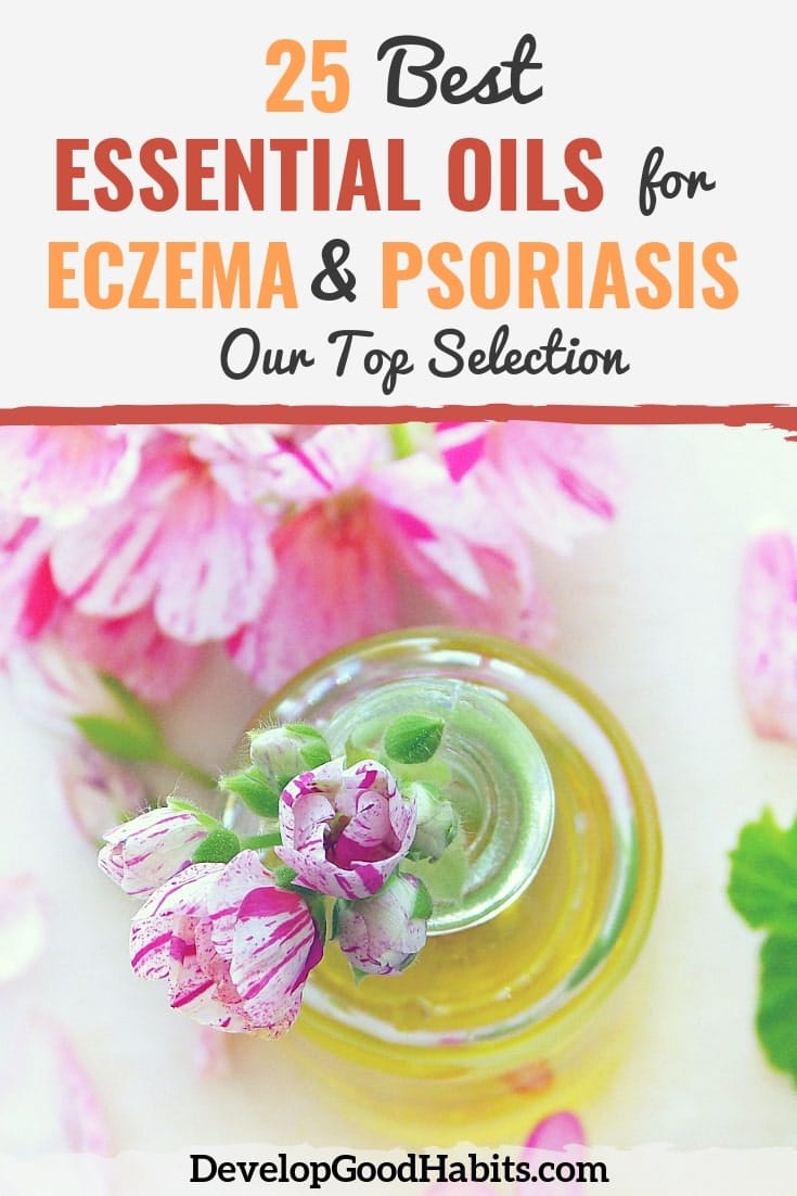 Get relief from eczema and psoriasis using the Best Essential Oils for Eczema and Psoriasis. #essentialoils #essentialoilrecipes #aromatherapy #aromatherapyrecipes #stress #calm #natural #holistic