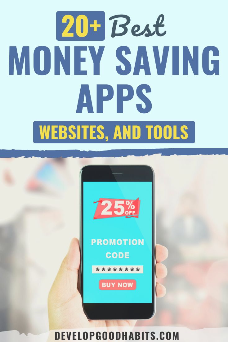 21 Best Money Saving Apps, Websites, and Tools for 2023