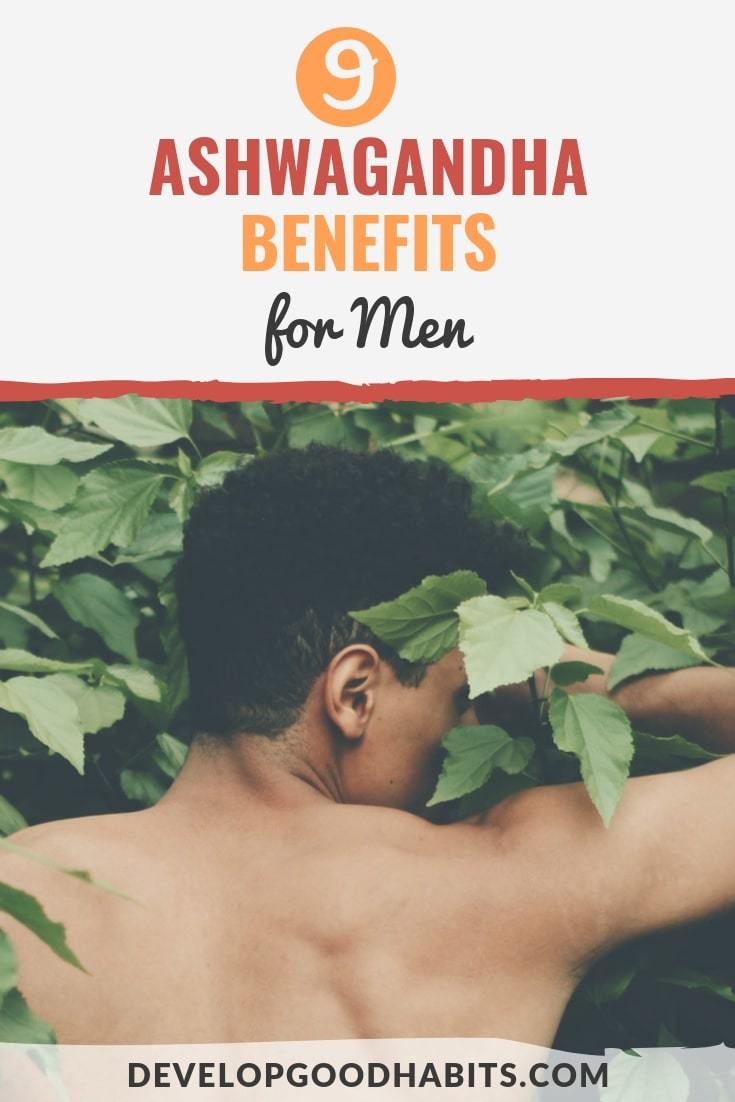 9 Ashwagandha Benefits for Men