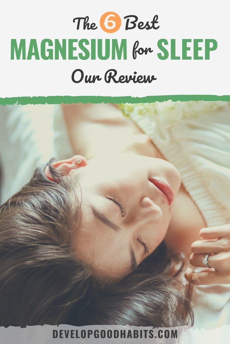 6 Best Magnesium Supplements for Natural Sleep (2022 Review)