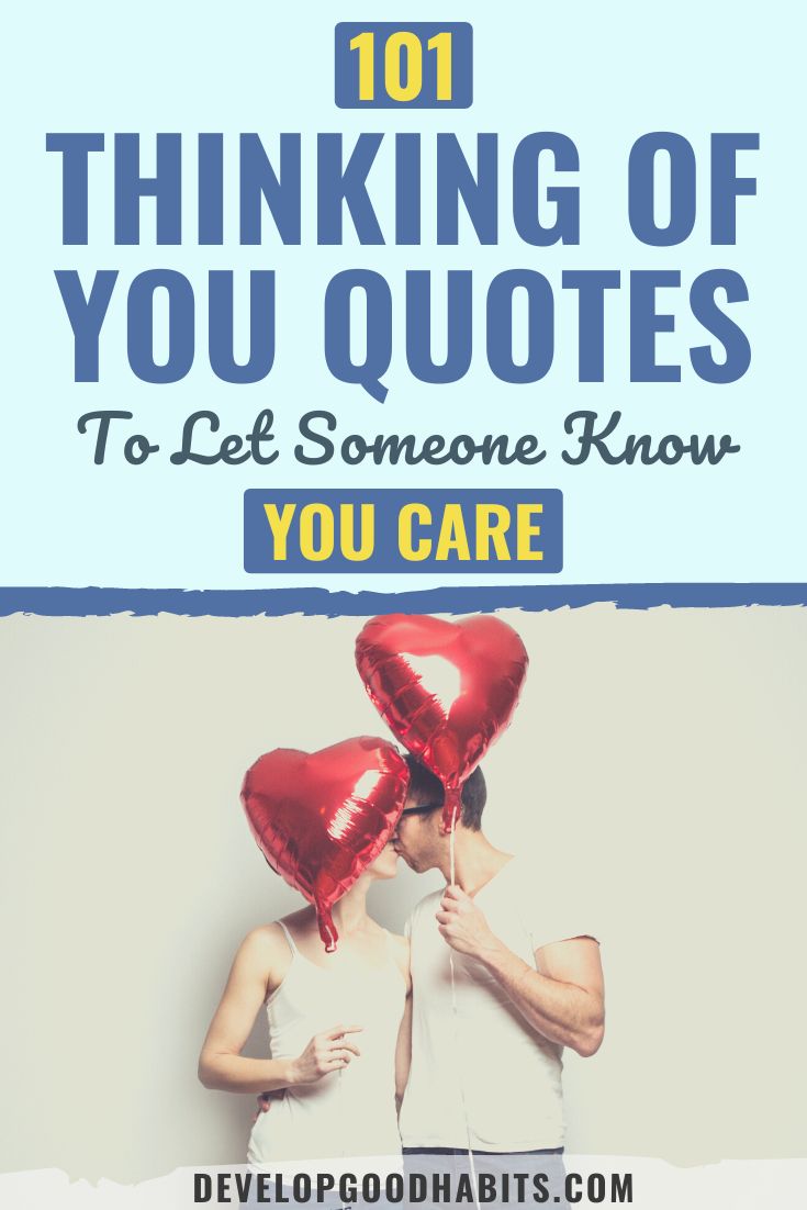 101 Thinking Of You Quotes To Let Someone Know You Care