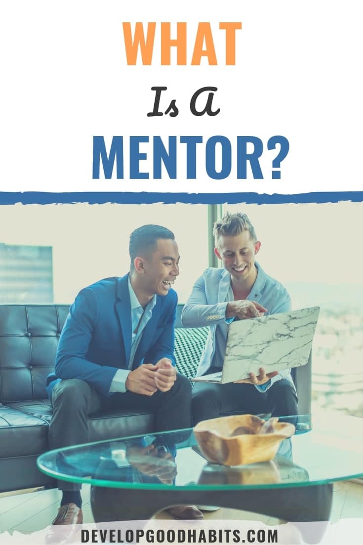 what is a mentor | what is mentoring | what does a mentor do