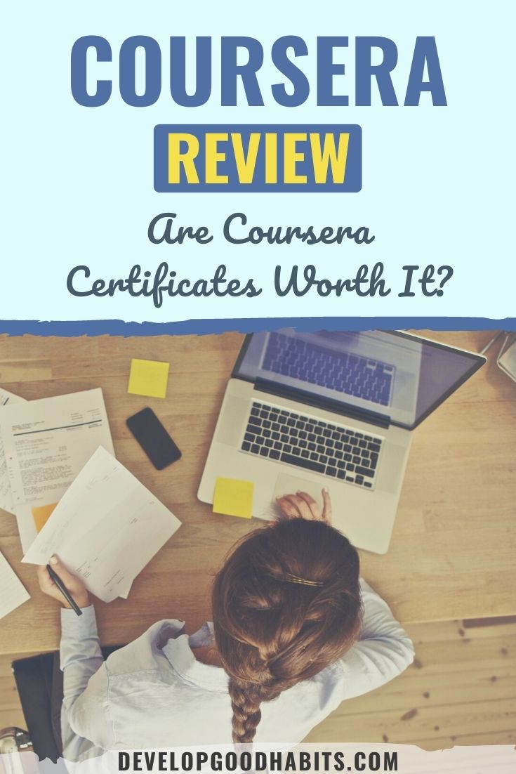 Coursera Review 2022: Are Coursera Certificates Worth It?