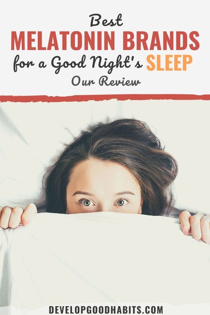 7 Best Melatonin Brands for a Good Night\'s Sleep (2022 Review)