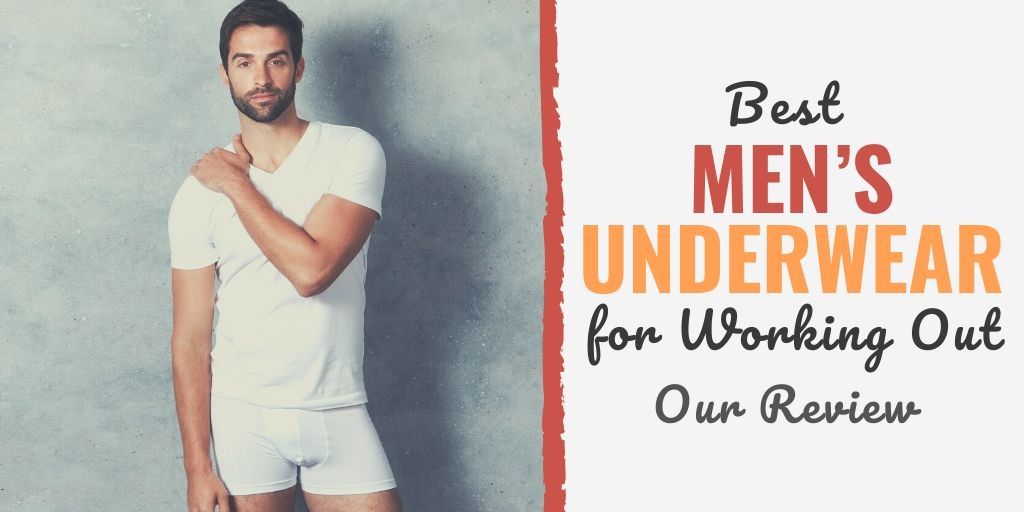 best mens underwear for working out | what is the best mens underwear for working out | what are good underwear for men