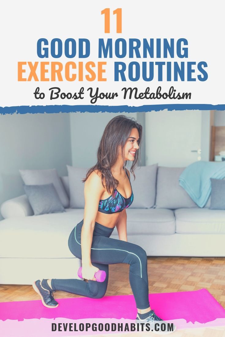 11 Good Morning Exercise Routines to Boost Your Metabolism
