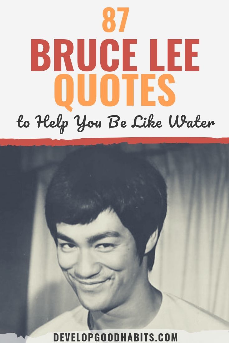 87 Bruce Lee Quotes to Help You Be Like Water