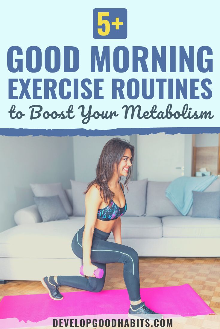 9 Good Morning Exercise Routines to Boost Your Metabolism