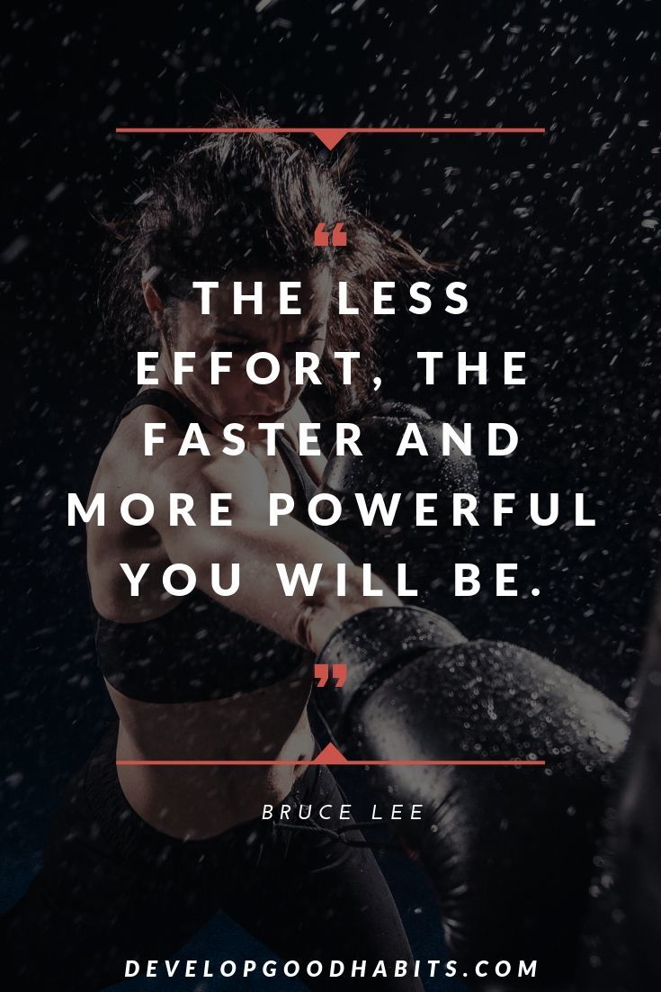 Bruce Lee Quotes on Strength, Endurance, and Bravery - "The less effort, the faster and more powerful you will be.” – Bruce Lee | bruce lee quotes emotional reactions | bruce lee quotes 1000 kicks | bruce lee running quote #qotd #quotestoliveby #inspirationalquotes