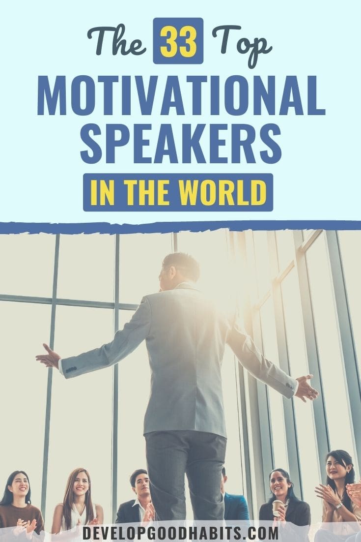 The 18 Top Motivational Speakers in the World for 2022