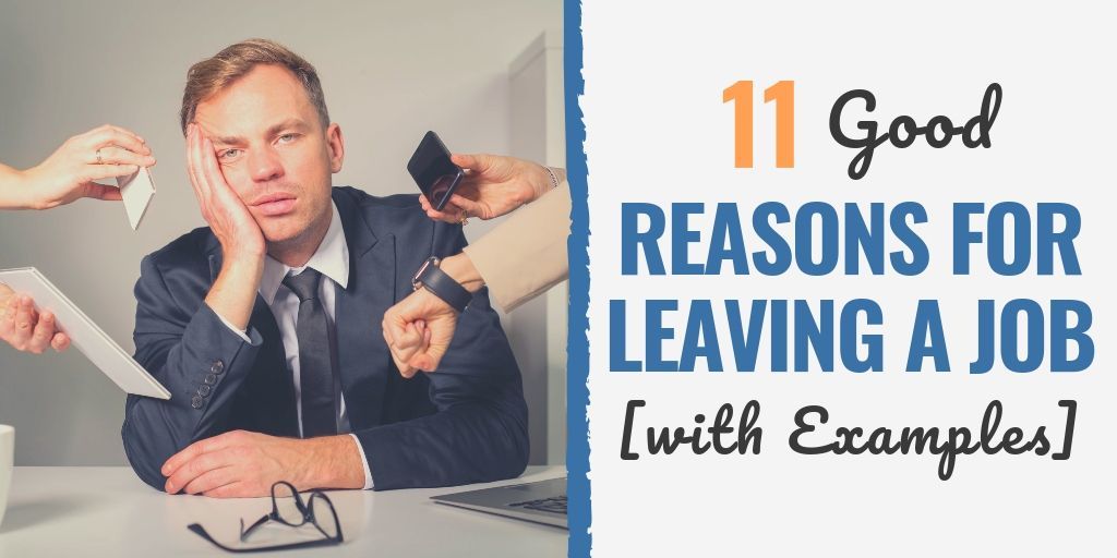 reasons for leaving a job | reason for leaving job on application form | reason for leaving current job best answer