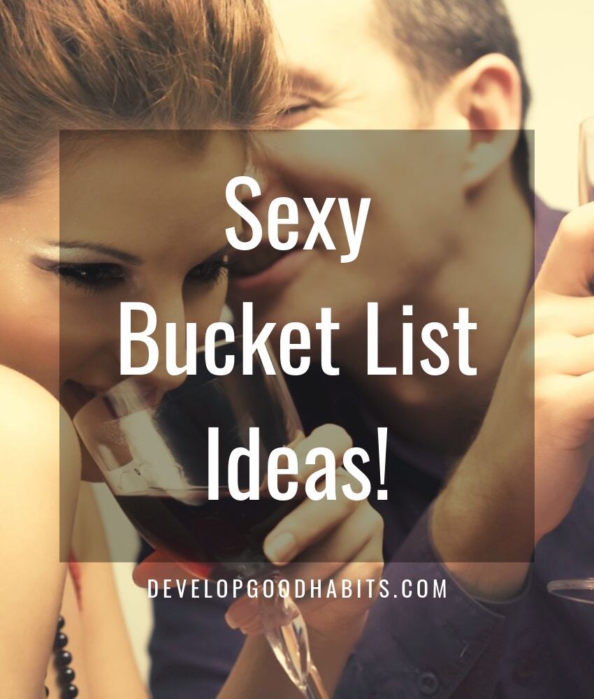Sex Bucket List Ideas