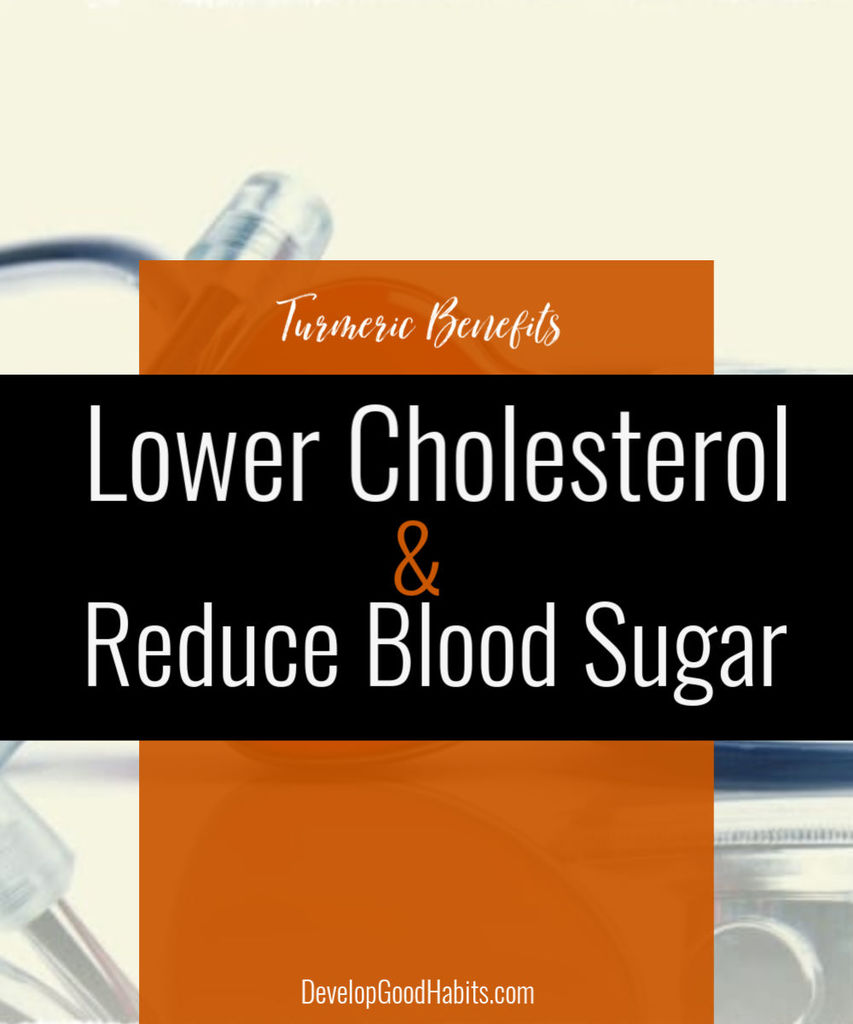 turmeric benefits - lower cholesterol & reduce blood sugar image