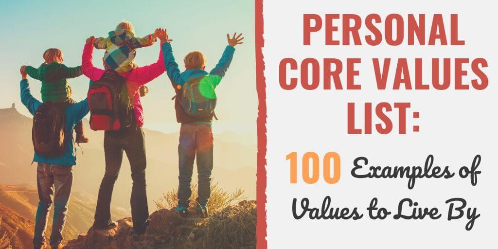 Personal Core Values List 100 Examples Of Values To Live By