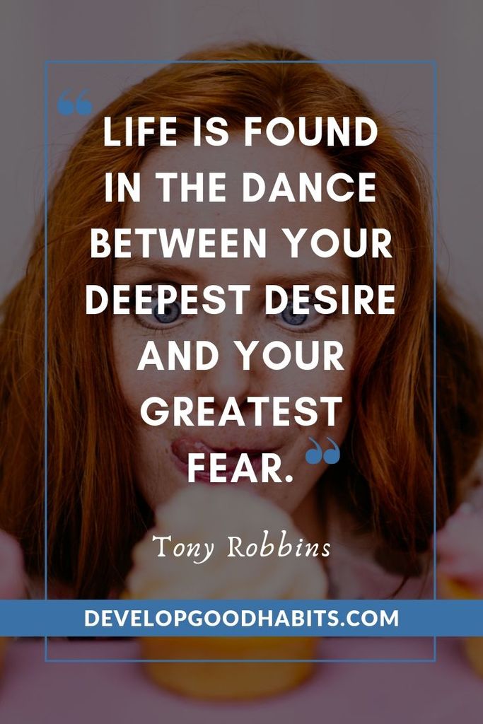 Tony Robbins Quotes on Life - “Life is found in the dance between your deepest desire and your greatest fear.” – Tony Robbins | tony robbins resourcefulness quote | tony robbins questions quote | tony robbins encouragement #inspiration #motivation #motivationalquotes