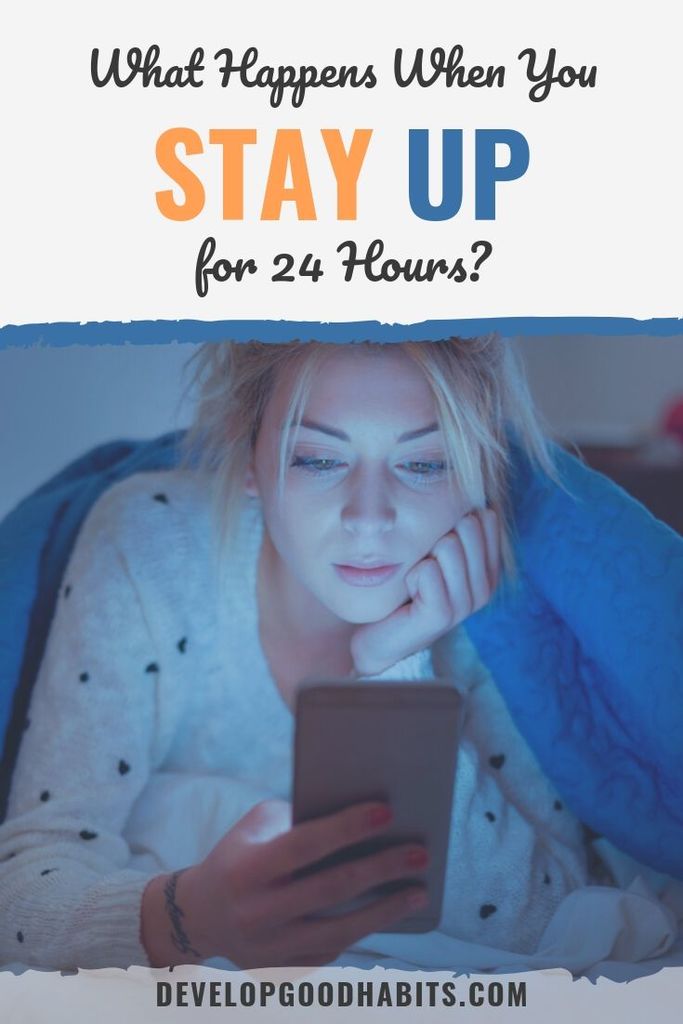 staying up for 24 hours | been awake for 24 hours and cant sleep | is it bad to be awake for 24 hours
