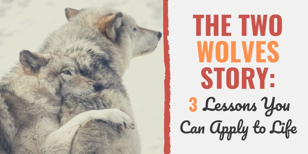 two wolves story | two wolves story origin | the story of the two wolves moral lesson