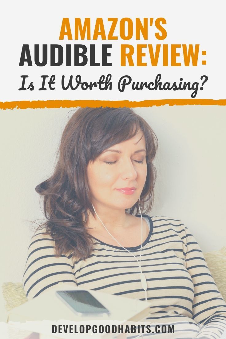 Amazon\'s Audible Review 2022: Is It Worth Purchasing?