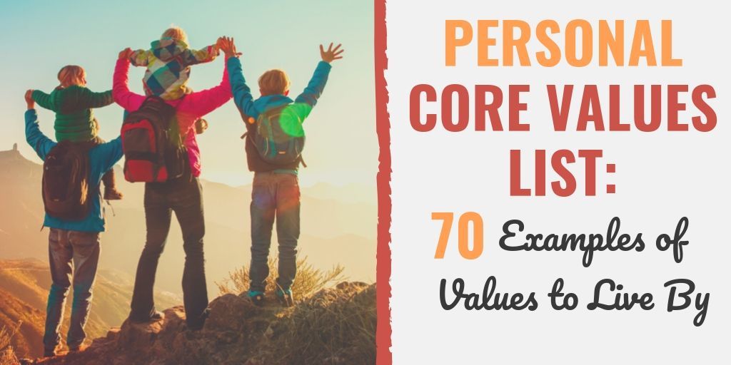 personal core values list 70 examples of values to live by core values examples